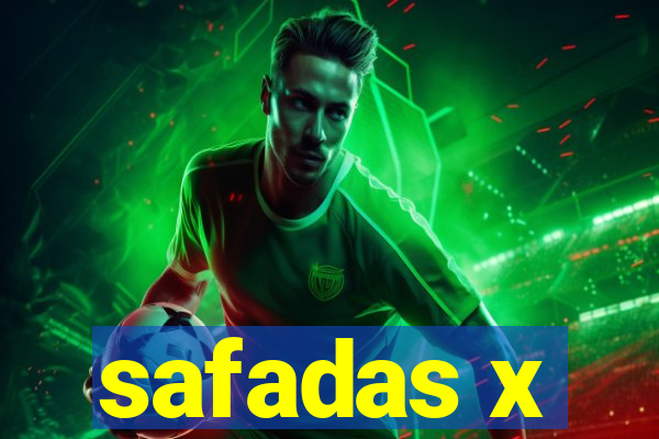 safadas x
